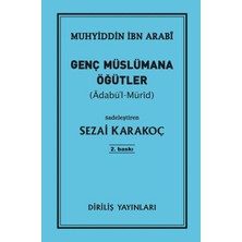 Genç Müslümana Öğütler