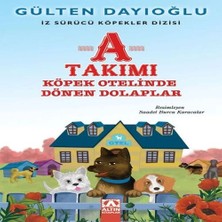 Altın Kitaplar A Takımı - Köpek Otelinde Dönen Dolaplar - Iz Sürücü Köpekler Dizisi 9