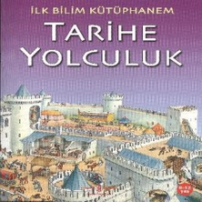 Ilk Bilim Kütüphanem - Tarihe Yolculuk