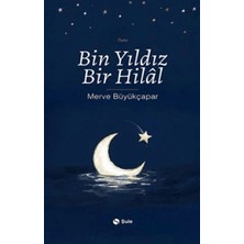 Şule Yayınları Bin Yıldız Bir Hilal