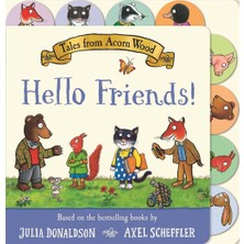 Tales From Acorn Wood: Hello Friends!