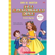 Kristy's Big Day - The Babysitters Club