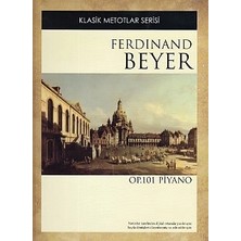 Klasik Metotlar Serisi - Ferdinand Beyer Op. 101