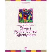 İletişim Yayınları Öfkemi Kontrol Etmeyi Öğreniyorum Marge Eaton Heegaard 3 - 5 Yaş Eğitici Kitap
