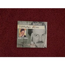 Ferhan Şensoy Ferhangi Şeyler Bölüm 1 & 2 CD