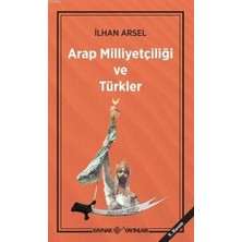 Defne Store Arap Milliyetçiliği ve Türkler