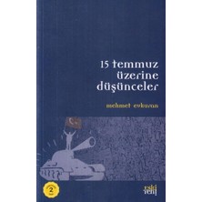 Defne Store 15 Temmuz Üzerine Düşünceler