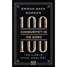Defne Store Cumhuriyetin 100 Günü: Inkılabın Ayak Sesleri