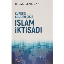 Defne Store Küresel Krizden Çıkış Islam Iktisadı