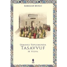 Defne Store Osmanlı Toplumunda Tasavvuf - 18. Yüzyıl