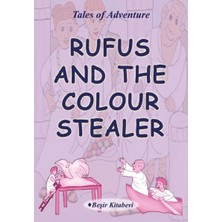 Defne Store Rufus And The Colour Stealer
