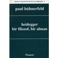 Defne Store Heidegger, Bir Filozof, Bir Alman