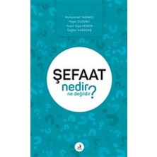 Defne Store Şefaat Nedir Ne Değildir?