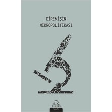 Defne Store Direnişin Mikropolitikası