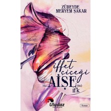 Defne Store Iffet Çiçeği Hz.aişe (R.a) Ifk
