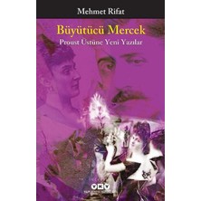 Defne Store Büyütücü Mercek - Proust Üstüne Yeni Yazılar
