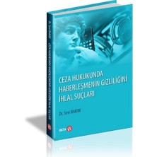 Defne Store Ceza Hukukunda Haberleşmenin Gizliliğini Ihlal Suç