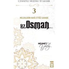 Defne Store Cennetle Müjdeli 10 Sahabe - 3 Hz. Osman (R.a.)