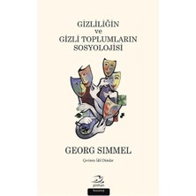 Defne Store Gizliliğin ve Gizli Toplumların Sosyolojisi