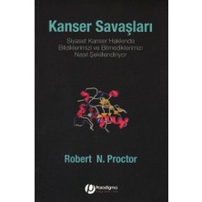 Defne Store Kanser Savaşları - Siyaset Kanser Hakkında Bildiklerimizi ve Bilmediklerimizi Nasıl Şekillendiriyor?