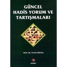 Defne Store Güncel Hadis Yorum ve Tartışmaları