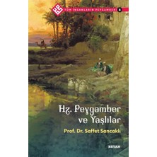 Defne Store Tüm Insanların Peygamberi -8 Hz. Peygamber ve Yaşlılar