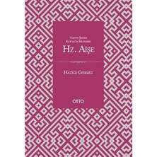 Defne Store Vahyin Şahidi Kur'an'ın Müfessiri Hz. Aişe