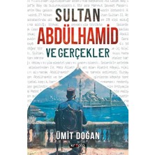 Defne Store Sultan Abdülhamid ve Gerçekler
