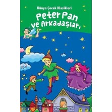 Defne Store Peter Pan ve Arkadaşları - Dünya Çocuk Klasikleri