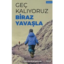 Defne Store Geç Kalıyoruz Biraz Yavaşla