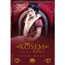 Defne Store Kösem Sultan - Dört Devrin Sultanı