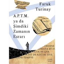 Defne Store A.p.t.m. Ya Da Şimdiki Zamanın Esrarı