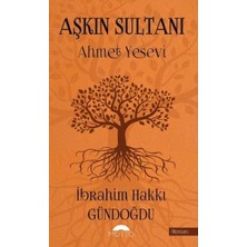 Defne Store Aşkın Sultanı Ahmet Yesevi