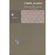 Defne Store Cibril Hadisi ve Islam Düşüncesine Yansımaları