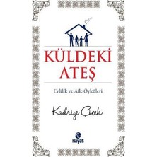 Defne Store Küldeki Ateş  Evlilik ve Aile Öyküleri