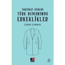 Defne Store Tanzimat Dönemi Türk Romanlarında Erkeklikler