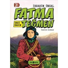 Defne Store Tarihi Roman 9 - Gazi Kadın Fatma Teğmen