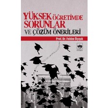 Defne Store Yüksek Öğretimde Sorunlar ve Çözüm Önerileri