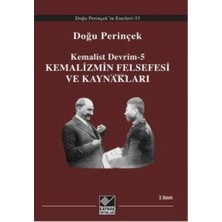 Defne Store Kemalizmin Felsefesi ve Kaynakları