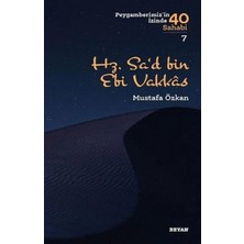 Defne Store Hz.sa'd Bin Ebi Vakkas - Peygamberimiz'in Izinde 40 Sahabi - 7