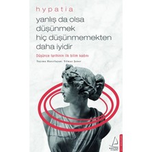 Defne Store Yanlış Da Olsa Düşünmek Hiç Düşünmemekten Daha Iyidir
