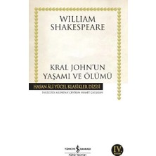 Defne Store Kral John'un Yaşamı ve Ölümü - Hasan Ali Yücel Klasikleri