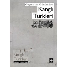 Defne Store Geçmişten Günümüze Kanglı Türkleri