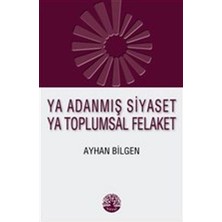 Defne Store Ya Adanmış Siyaset Ya Toplumsal Felaket