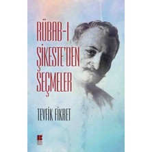 Defne Store Rübab-I Şikeste'den Seçmeler