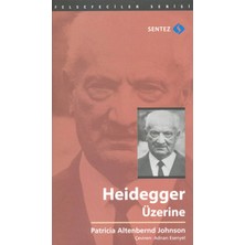Defne Store Heidegger Üzerine