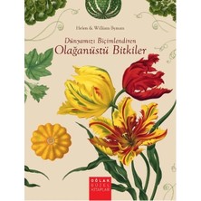 Defne Store Dünyamızı Biçimlendiren Olağanüstü Bitkiler