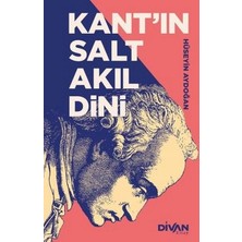 Defne Store Kant’ın Salt Akıl Dini