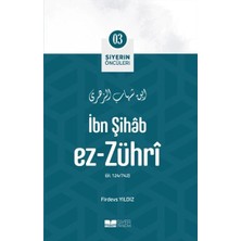 Defne Store Ibn Şihâb Ez- Zührî - Siyerin Öncüleri 3