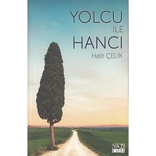 Defne Store Yolcu ile Hancı